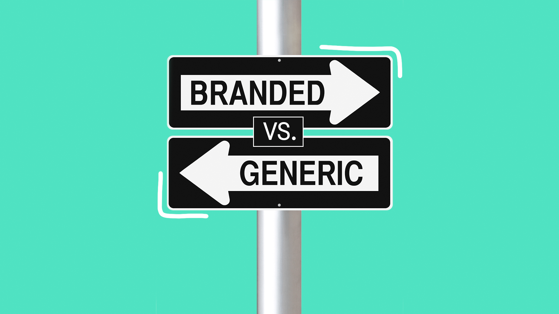 Generic brand. Brand or Generic. Generic drugs. Generic.